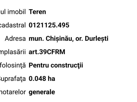 Teren în Durlesti pentru construcții cu numărul cadastral 0121125.495